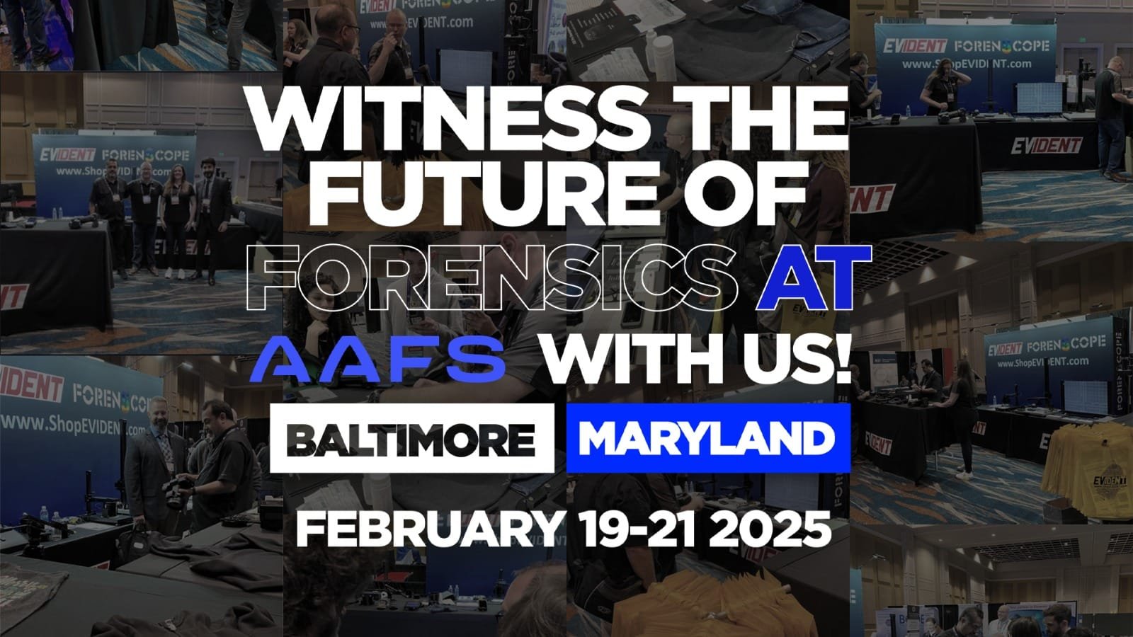ForenScope at AAFS 2025 in Baltimore