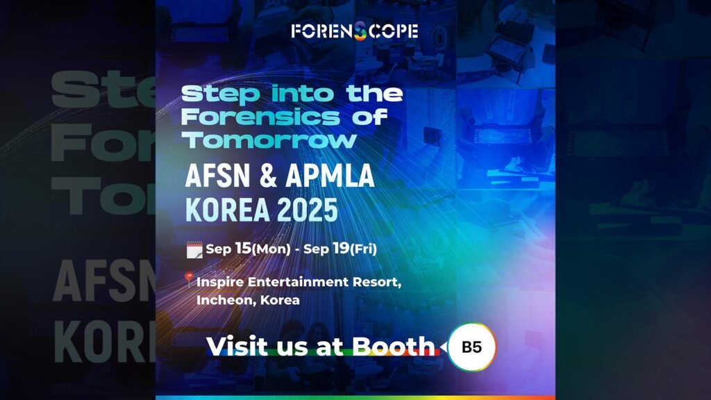 AFSN APMLA 2025 KOREA FORENSCOPE