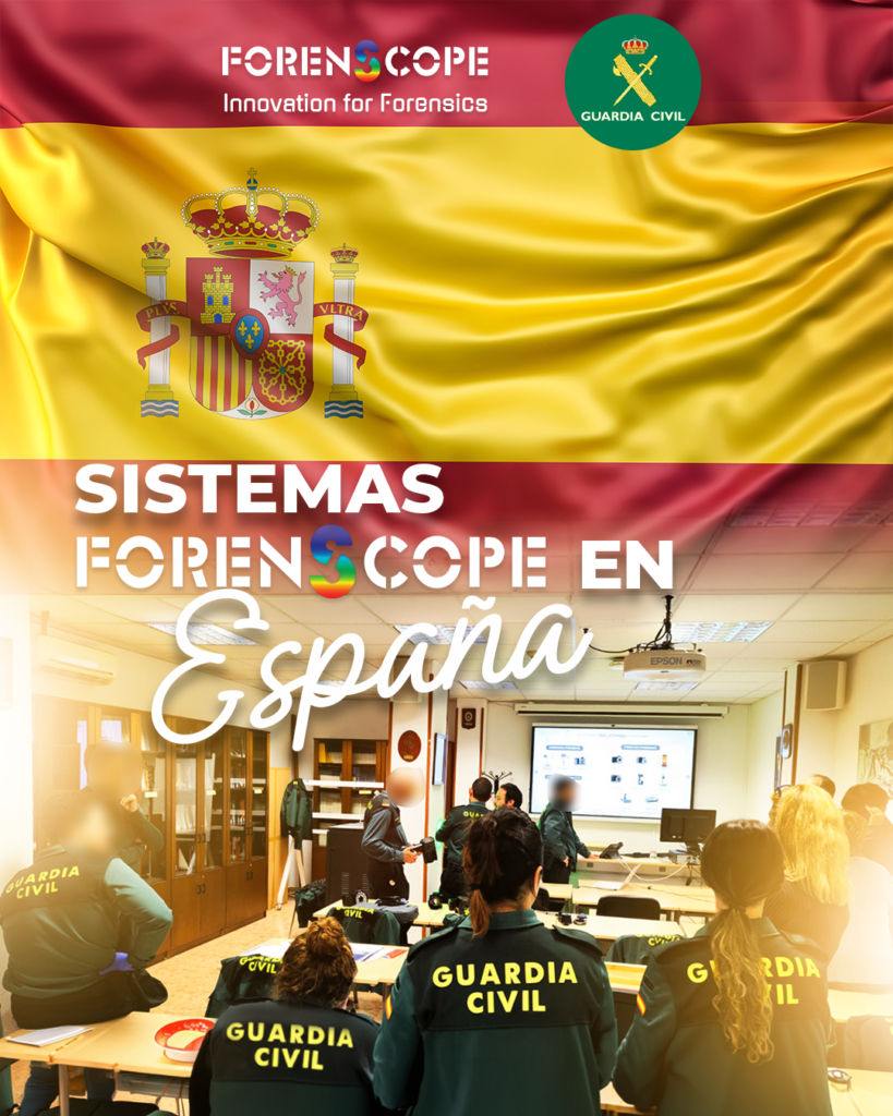 ForenScope Systems in Spain: Technical Demonstrations for Guardia Civil